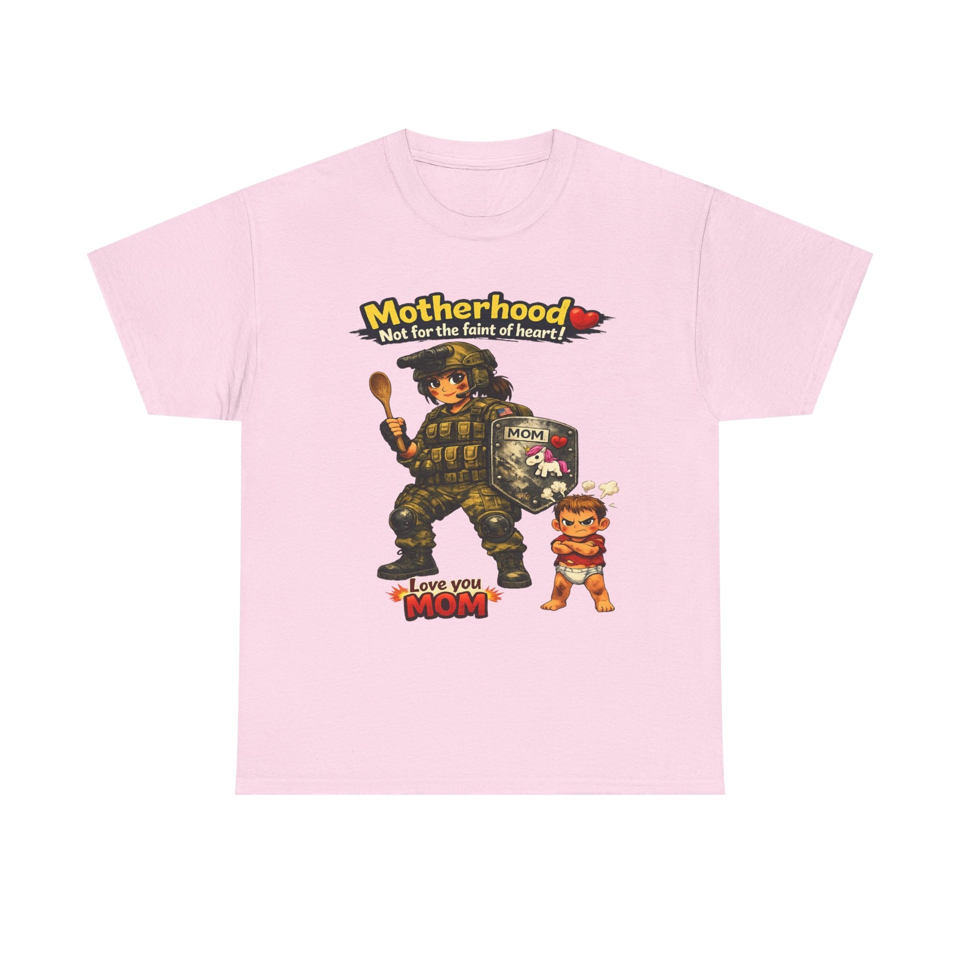 Motherhood Combat Tee — "Motherhood: Not for the faint of heart" Graphic Shirt (Love You Mom)