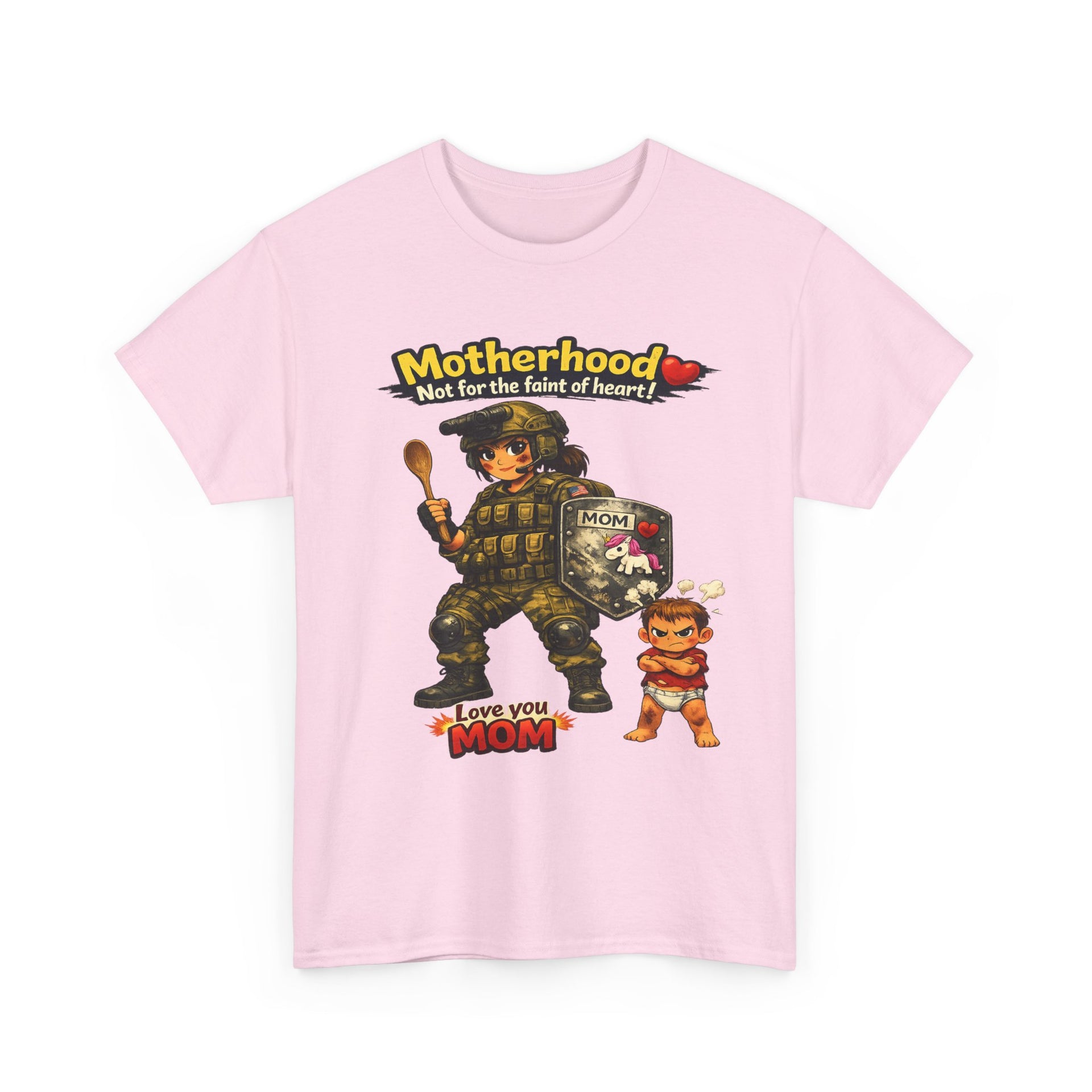 Motherhood Combat Tee — "Motherhood: Not for the faint of heart" Graphic Shirt (Love You Mom)
