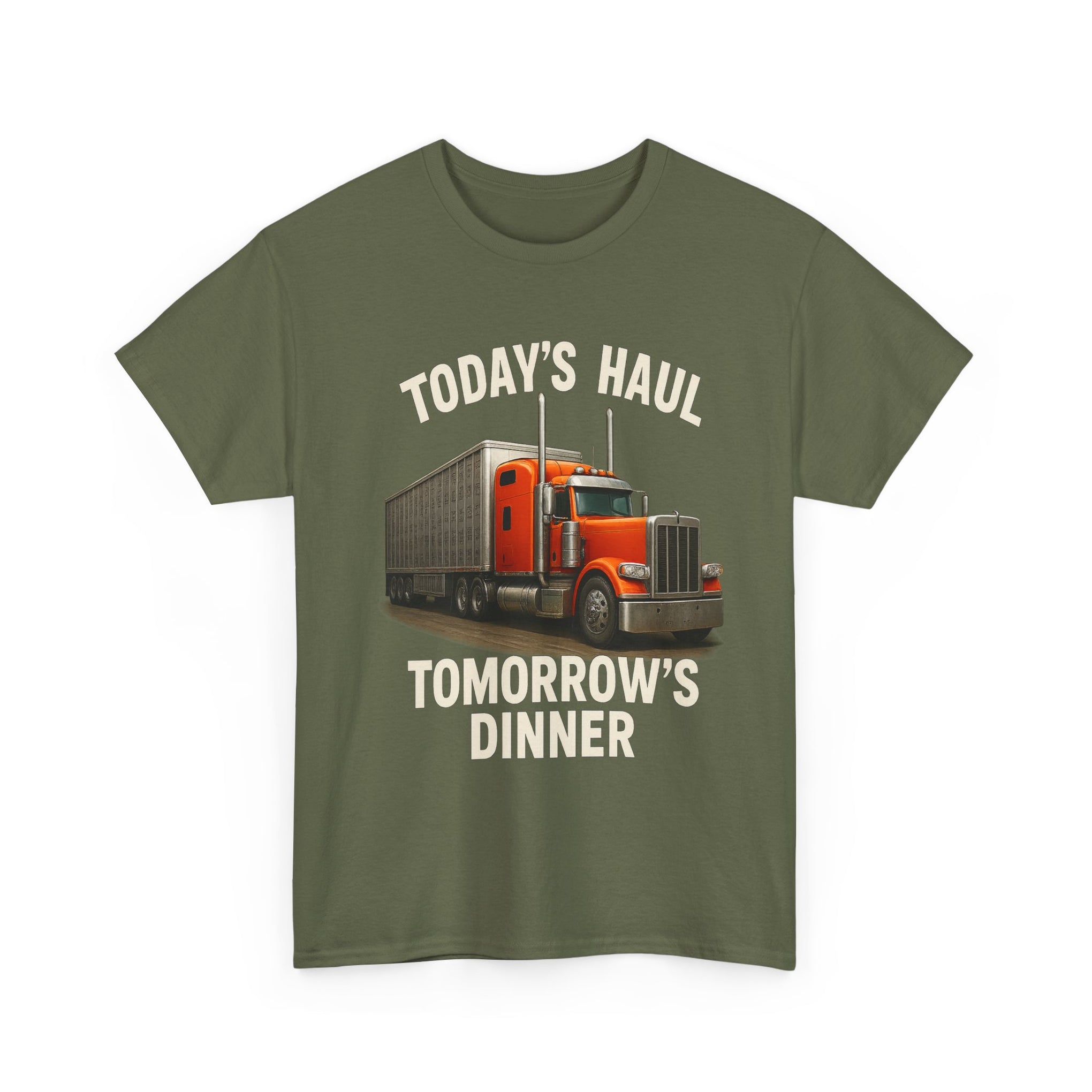 Truck Driver T-Shirt - "Today's Haul, Tomorrow's Dinner" Graphic Tee