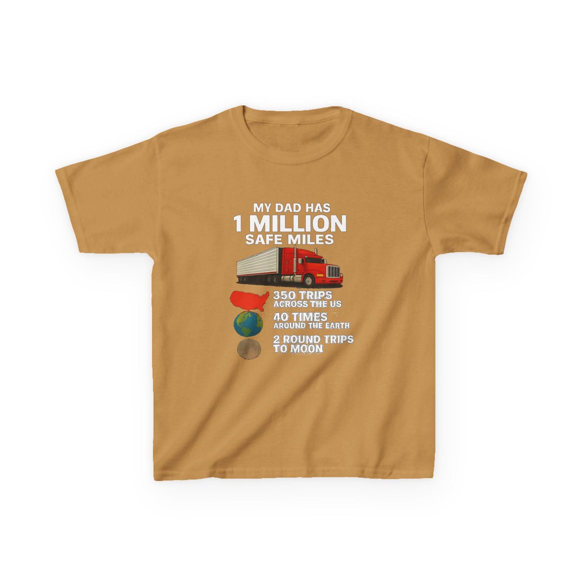 Kids Trucker Tee — 'My Dad Has A Million Safe Miles Graphic Shirt