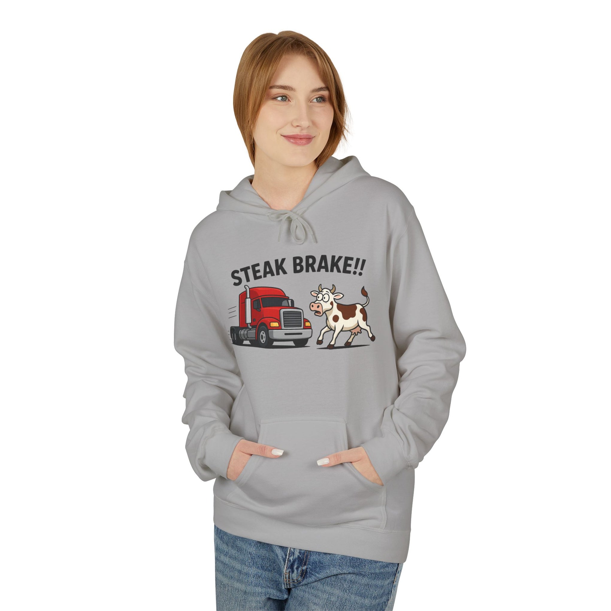 Steak Brake!! Hoodie - Funny Truck & Cow Trucker Humor Pullover