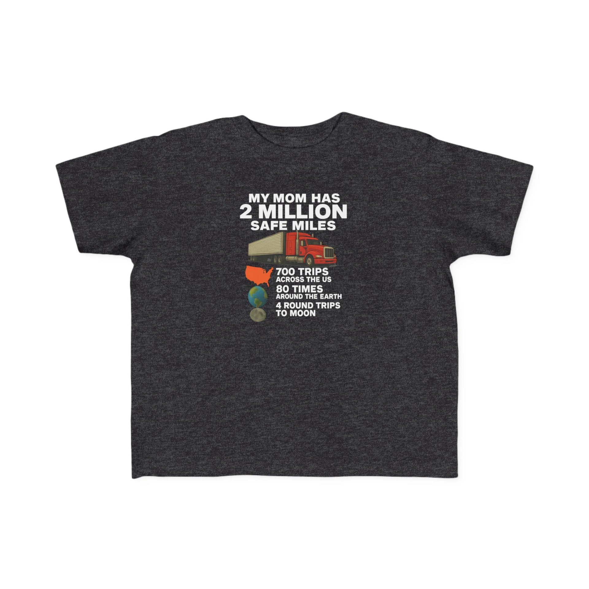 Toddler Tee - "My Mom Has 2 Million Safe Miles" Camping Adventure Shirt