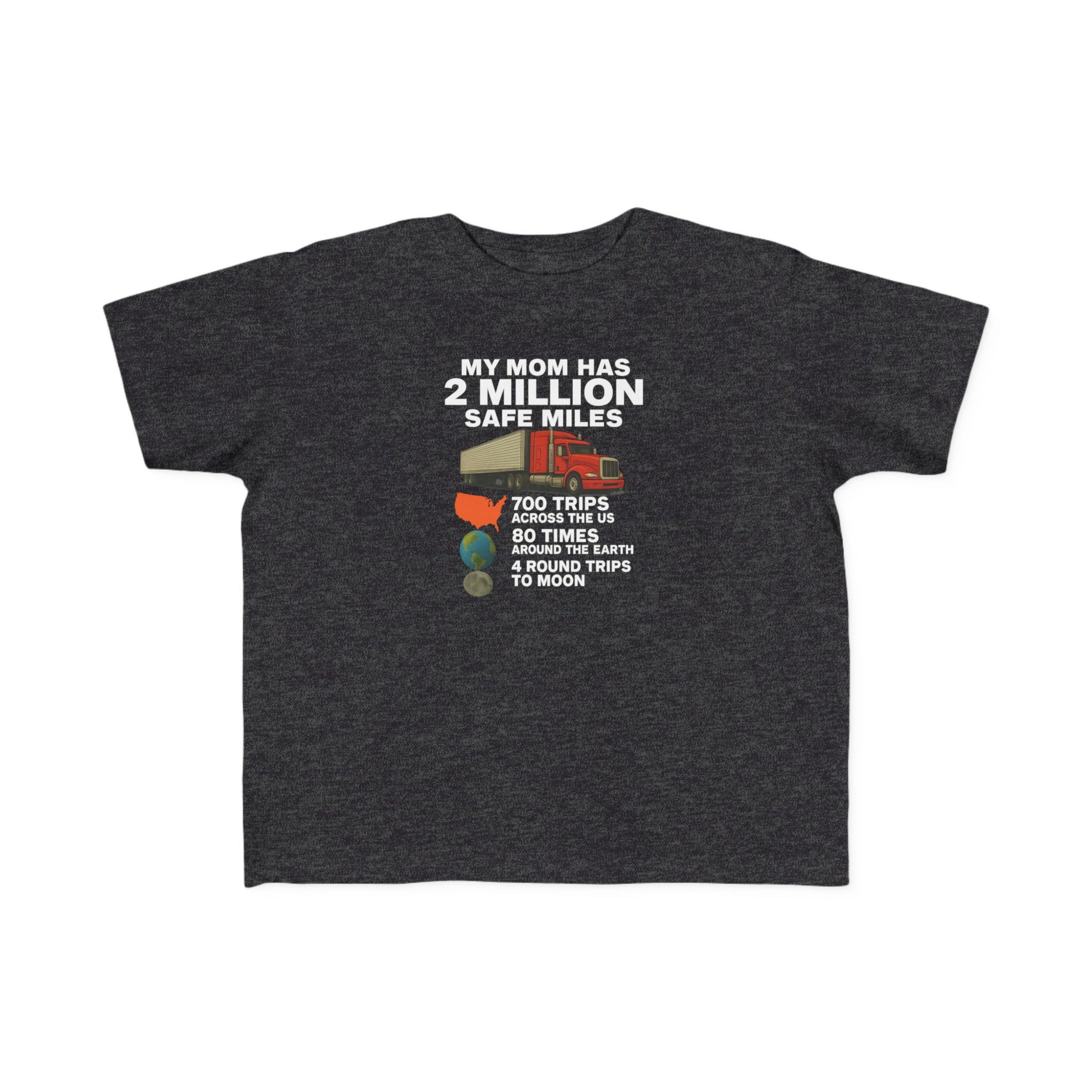 Toddler Tee - "My Mom Has 2 Million Safe Miles" Camping Adventure Shirt