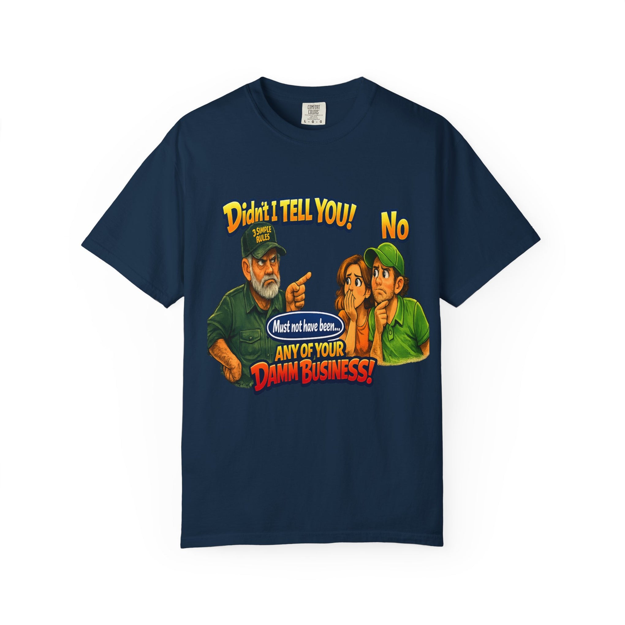 Funny "None of Your D*** Business" Graphic T-Shirt
