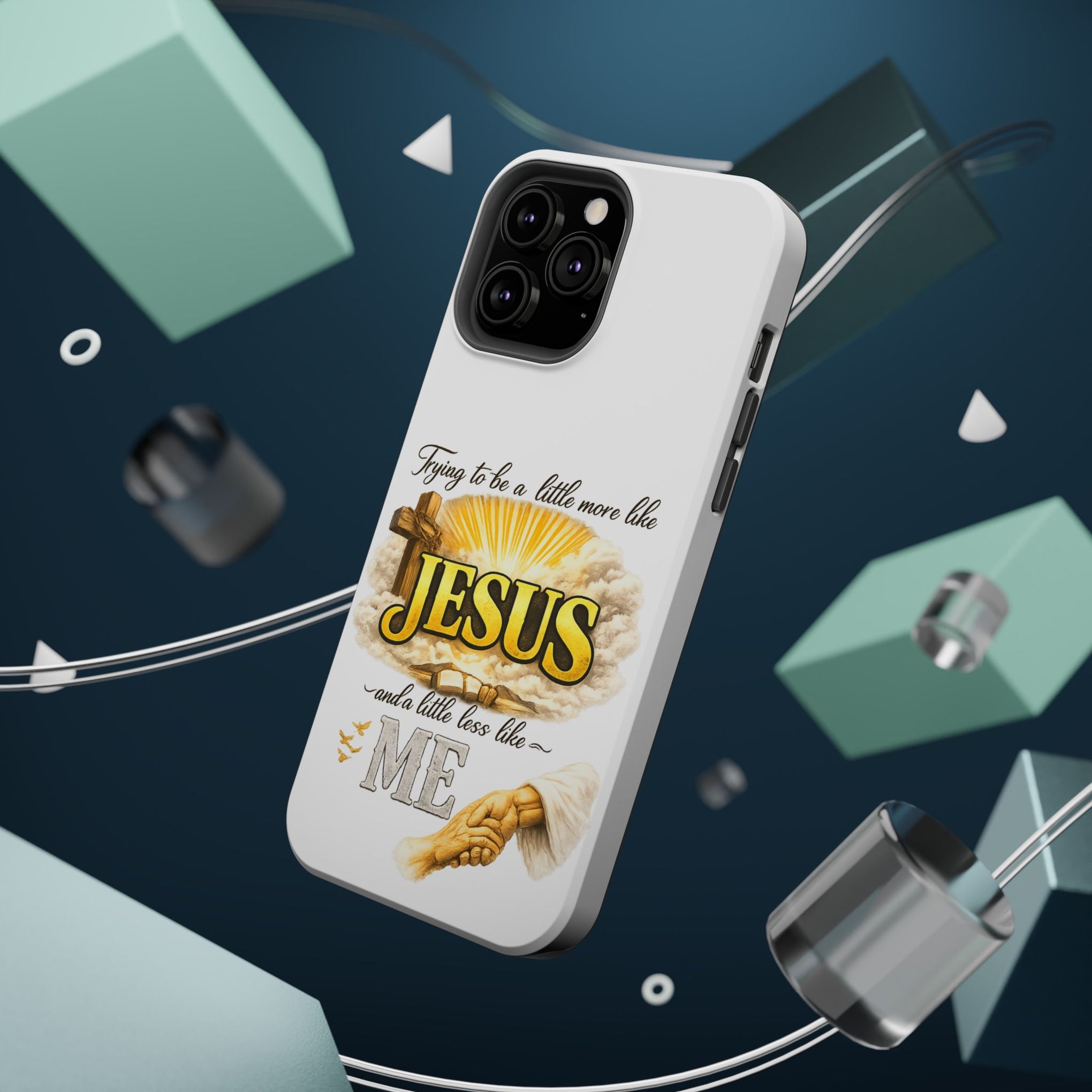 Christian Quote Magnetic Phone Case — "Trying to be a Little More Jesus and a Little Less Like Me"