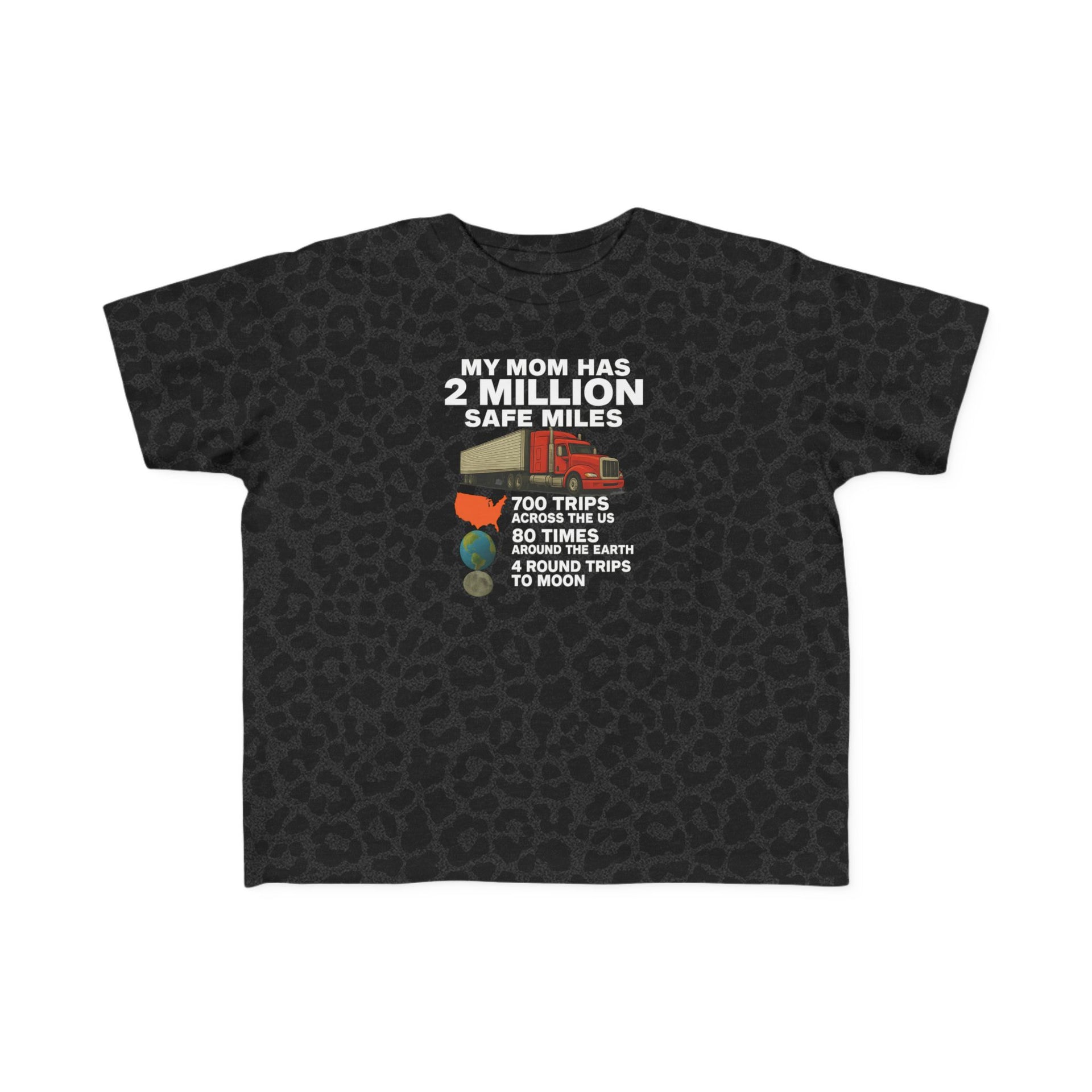 Toddler Tee - "My Mom Has 2 Million Safe Miles" Camping Adventure Shirt