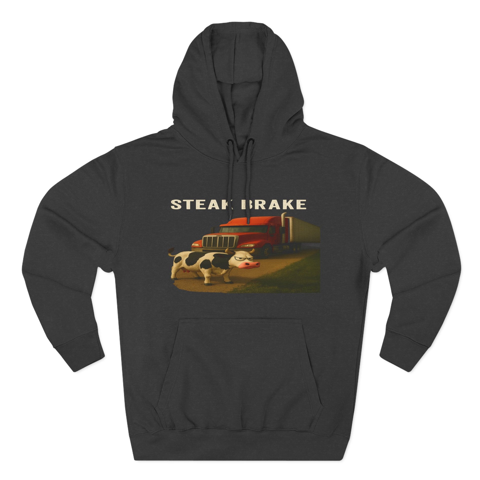 "Steak Brake" Three-Panel Fleece Hoodie