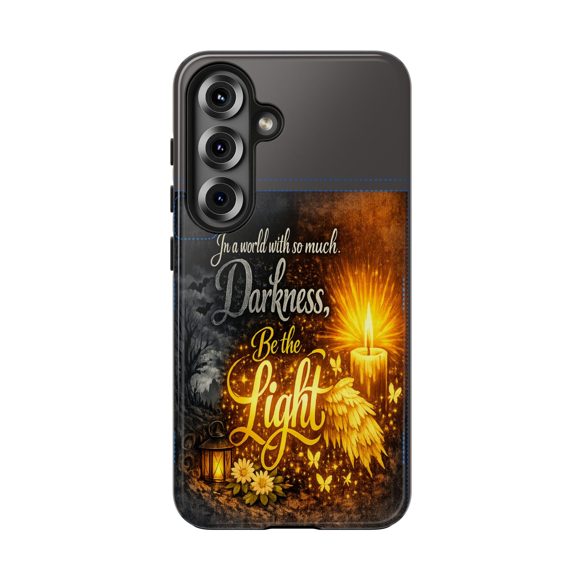 Phone Case — "In a world with so much darkness, Be the Light" Inspirational Tough Case