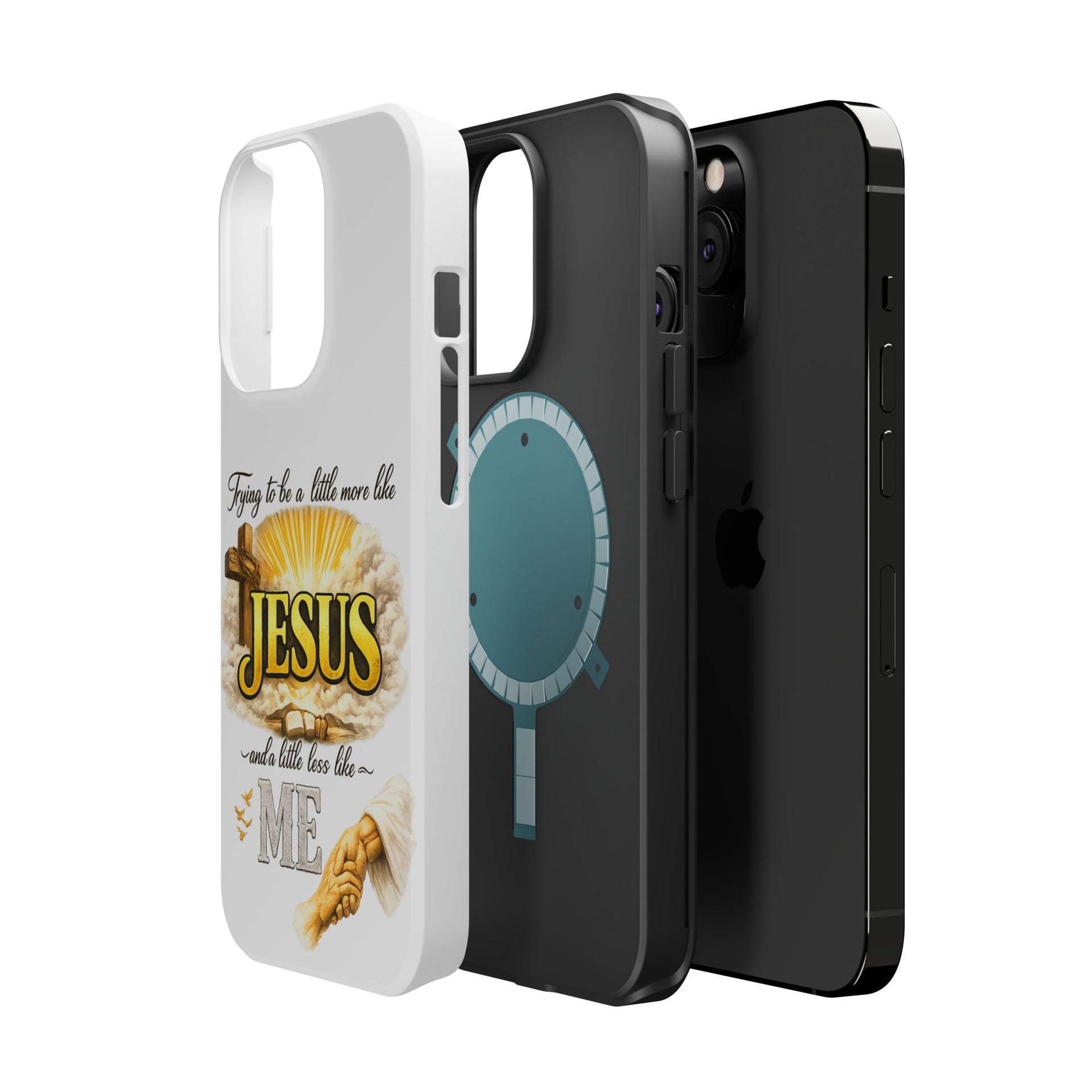 Christian Quote Magnetic Phone Case — "Trying to be a Little More Jesus and a Little Less Like Me"