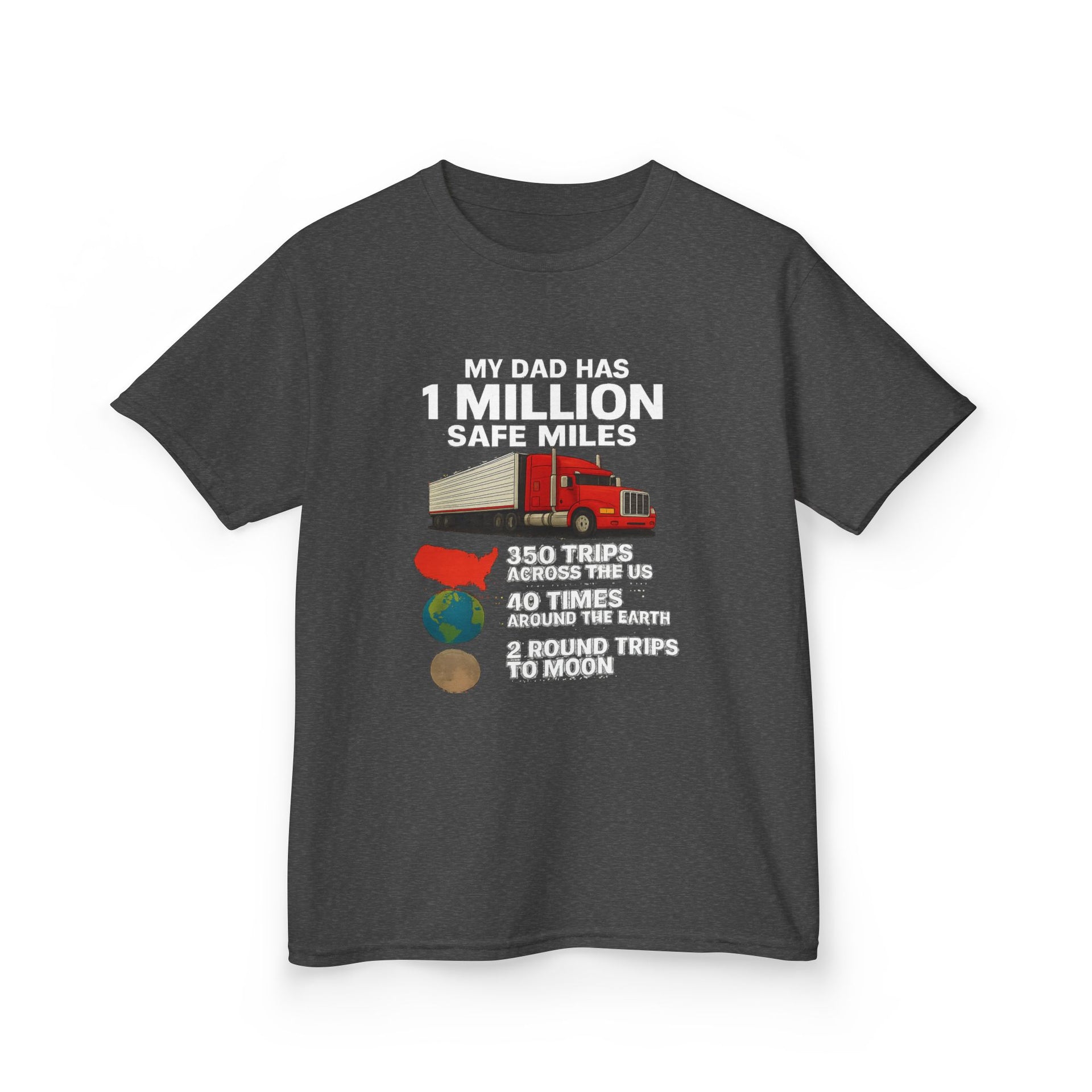 Kids Trucker Tee — 'My Dad Has A Million Safe Miles Graphic Shirt