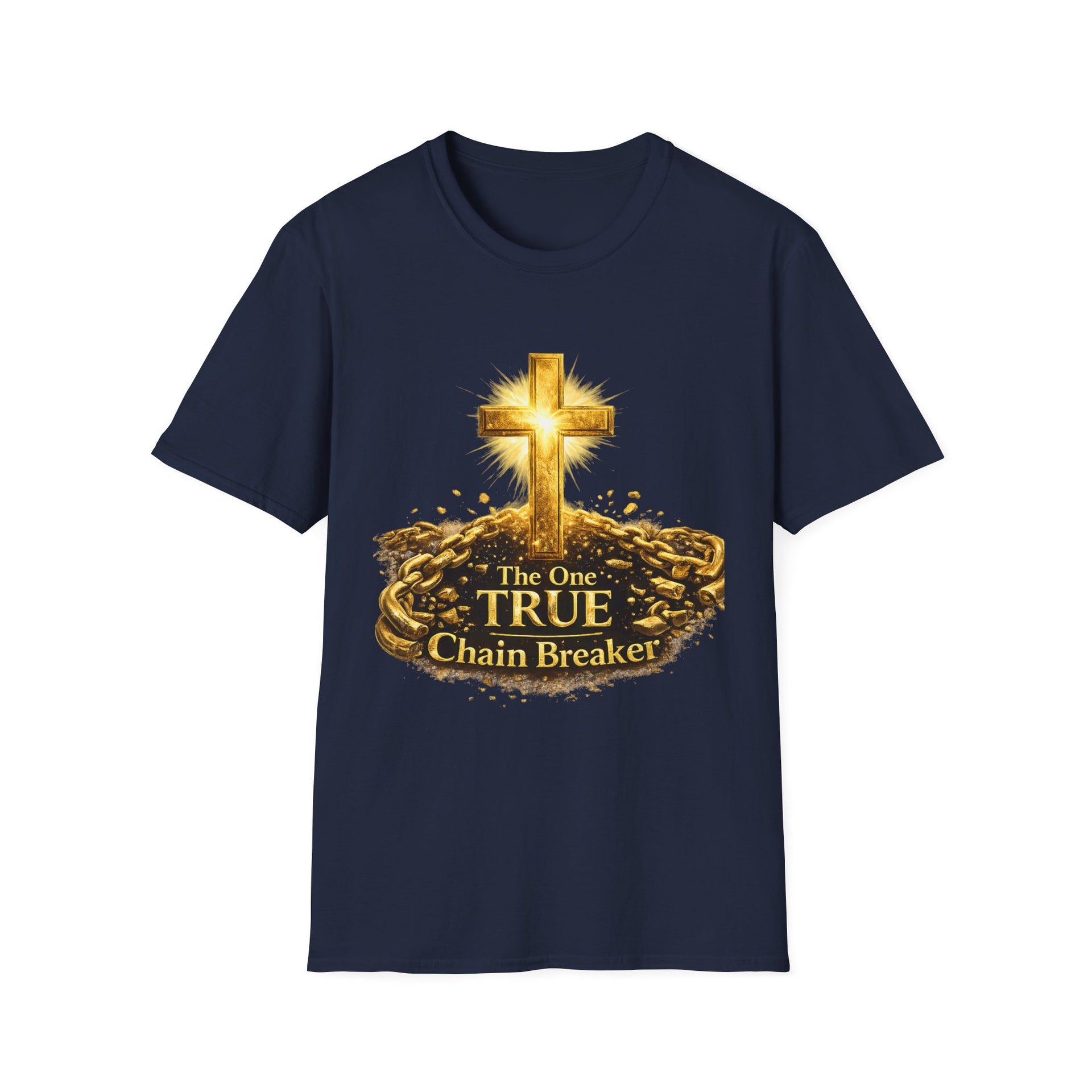 Chain Breaker Cross T-Shirt — "The One True Chain Breaker" Christian Faith Tee